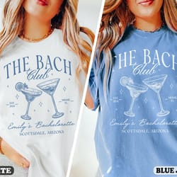 bachelorette party shirts, the bach club bachelorette shirts, custom location bach shirt, personalized luxury bacheloret