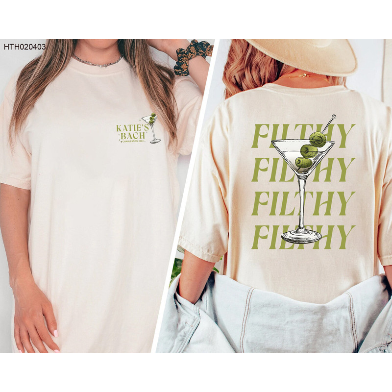 Filthy Martini Shirt, Martini Lover Gift, Bachelorette Party Shirt, Martini Bachelorette Shirt, Bridal Party Gifts, Cocktail Club Shirt.jpg