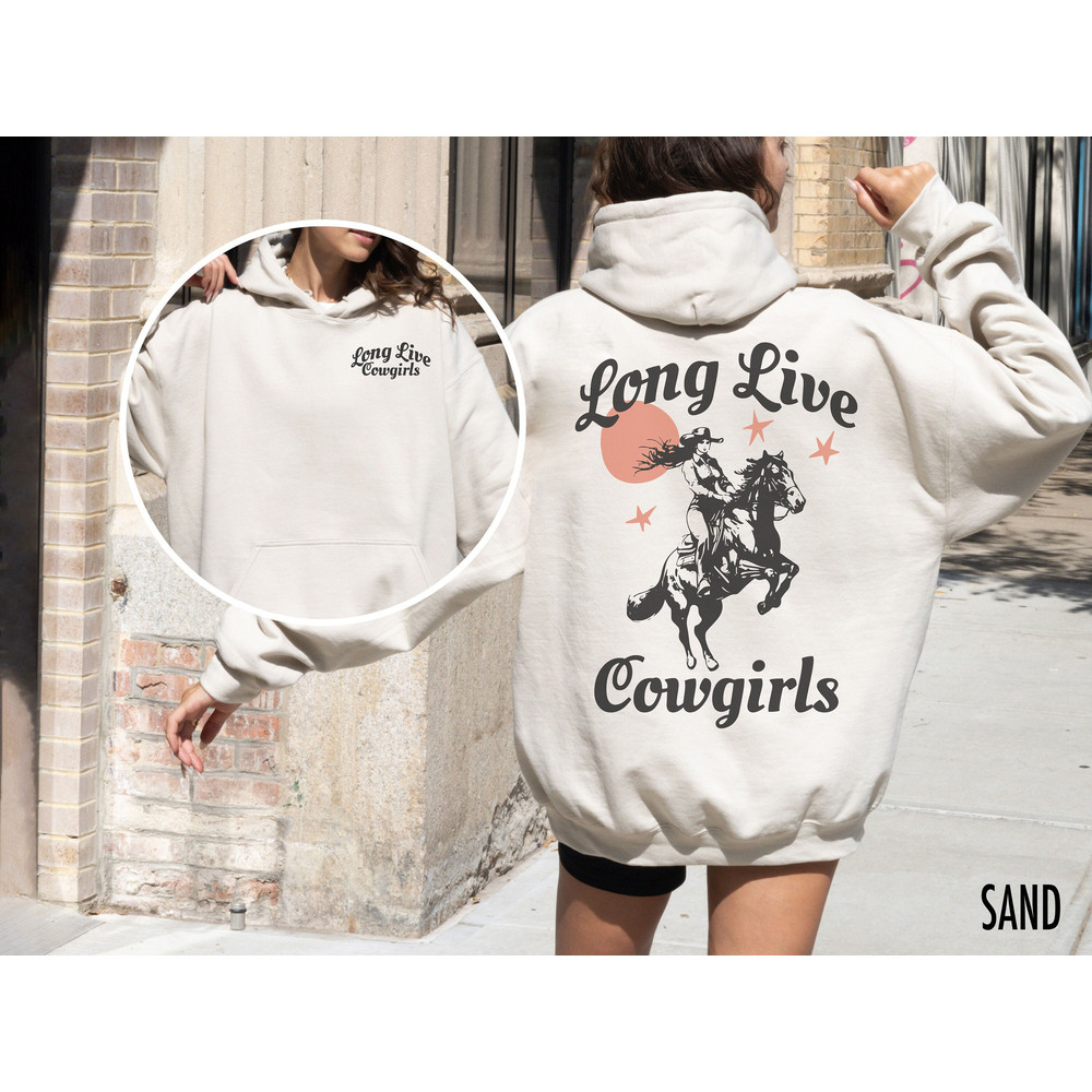 Long Live Cowgirls, Cowgirl Hoodie, Western Hoodie, Retro Cowgirl Hooded Sweatshirt, Country Western Hoodie, Western Cowgirl, Cowgirl Shirt.jpg