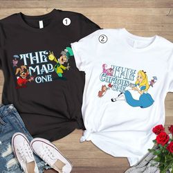 alice in wonderland mad hatter shirt, alice the mad one the curious one shirt, v