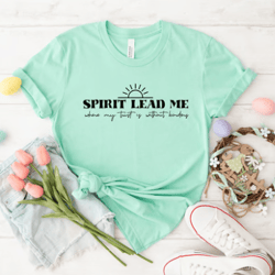 spirit lead me where my trust is without border shirt, easte