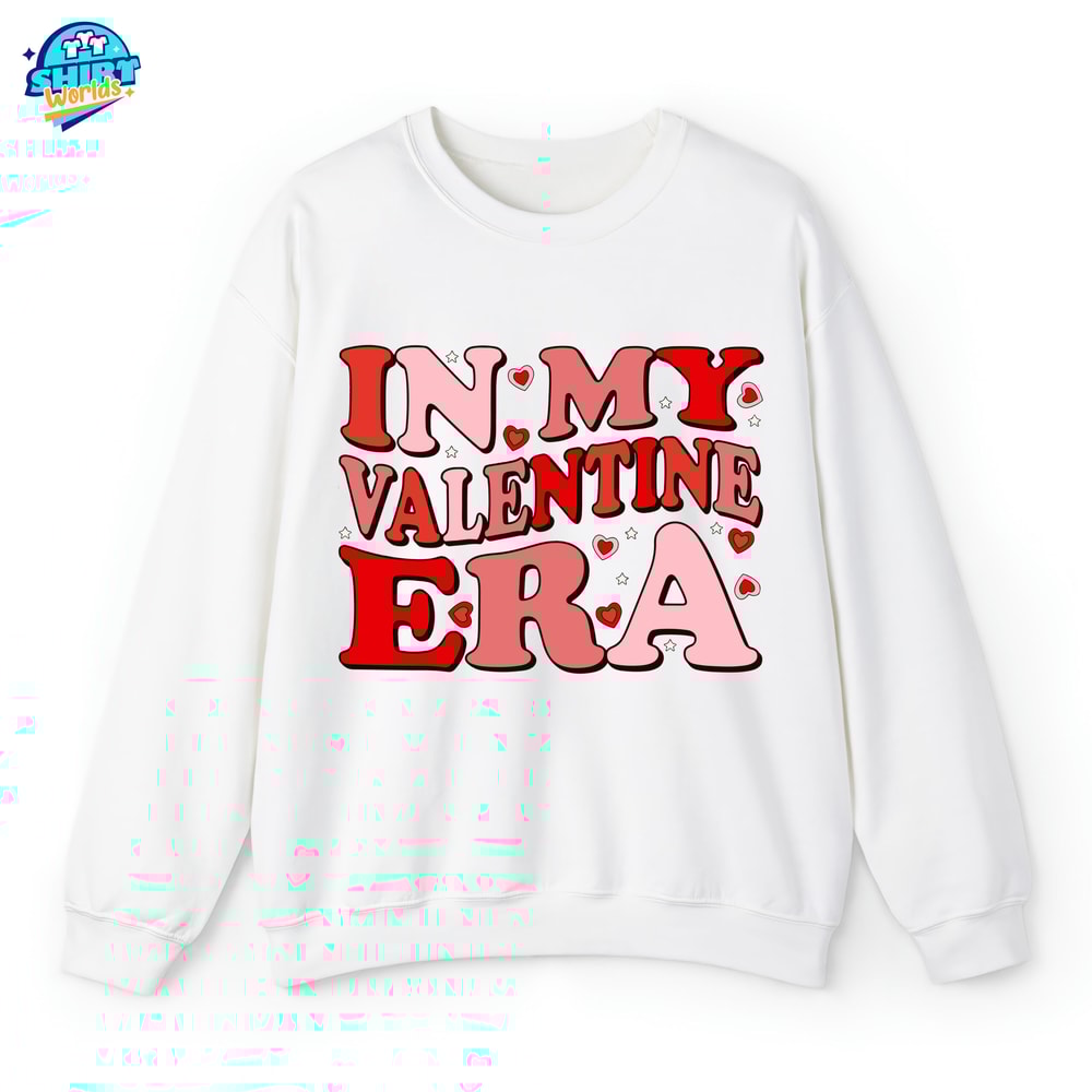 In My Valentine Era Sweatshirt, Valentines Day Gift, Retro Valentine T-shirt, Valentine Gift For Her,Valentine Era Hoodie,Gift For Valentine.jpg
