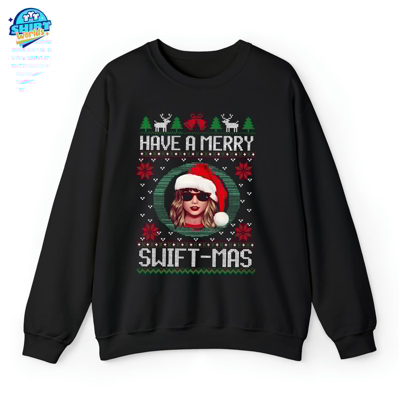 Have A Merry Swiftmas Sweatshirt Green, Merry Swiftmas Sweatshirt, Swiftmas Sweatshirt, Taylor Family Shirt, TS Fan Gift, Ugly Christmas.jpg