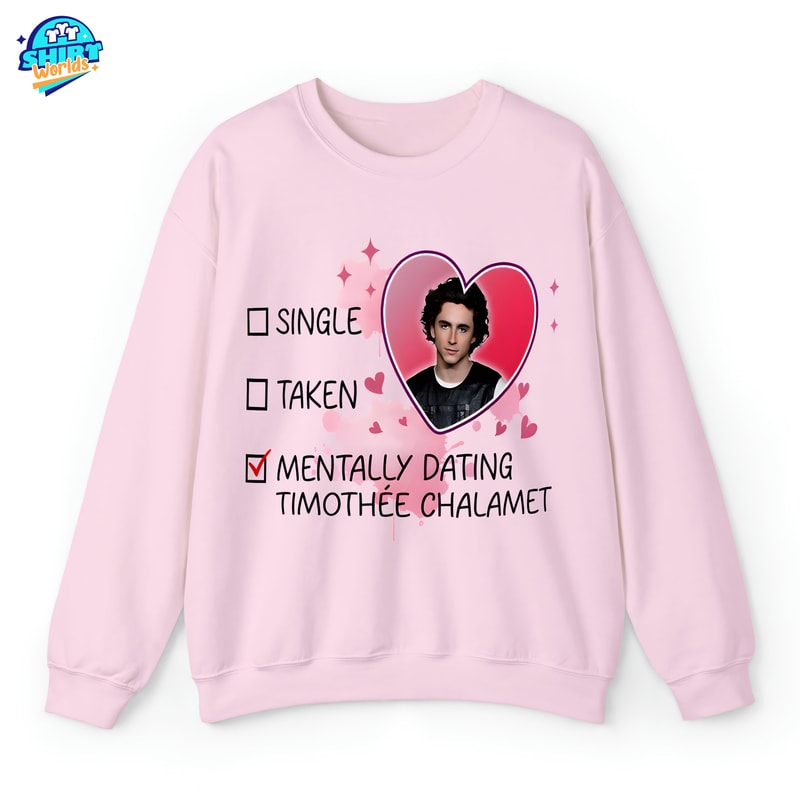 Mentally Dating Timothee Chalamet Shirt, Timothee Chalamet Shirt, Vintage Timothee Chalamet Shirt, Timothee Chalamet Tee, Valentine Gift.jpg