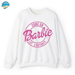 come on let's go party shirt, birthday party shirts, girls birthday shirt, doll shirt, girls birthday gift, trending shi