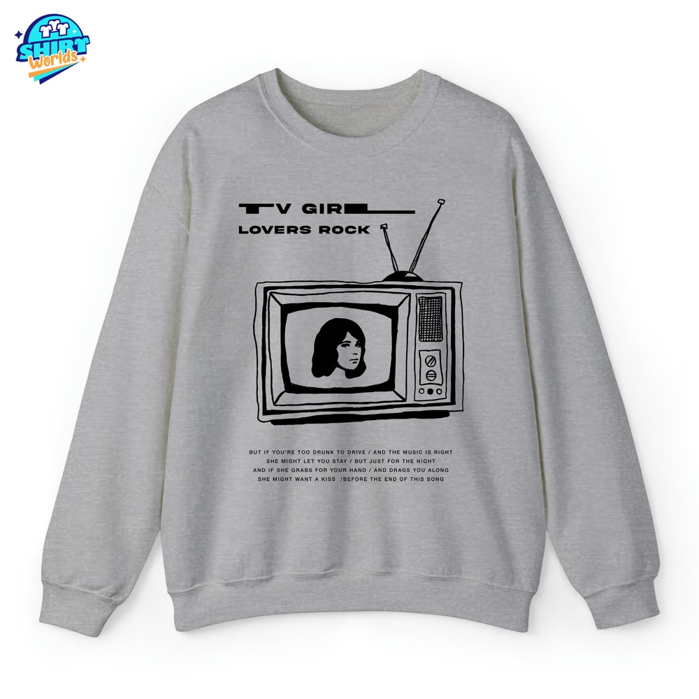 TV GIRL Lovers Rock Vintage Shirt, TV Girl Vintage Lovers Rock Album Tracklist, Fan Gift, Unisex Tee Crewneck Sweatshirt Hoodie.jpg