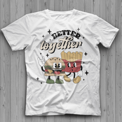 happy valentines shirt, better together logo, better together , valentine shirt files for cricut