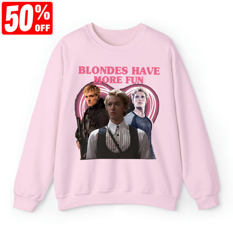 Blondes Have More Fun Shirt, Fin.Nick O.Dair Shirt, Peeta Mellark Shirt, Coriolanus Snow Game Shirt, Trendy 2023 Tee.jpg