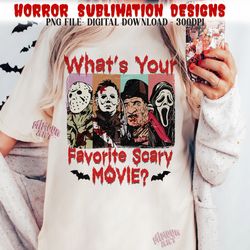 what's your favorite scary movie png, horror halloween png, halloween horror movie characters, horror png, halloween shi