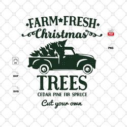 farm fresh christmas trees, christmas svg, car svg, christmas car, christmas gifts, merry christmas, christmas holiday,