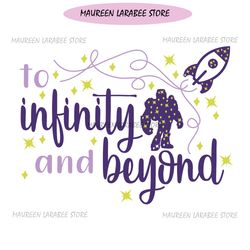 to infinity and beyond toy story buzz lightyear rocket star svg