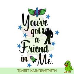 you got a friend in me feat buzz lightyear toy story cartoon svg