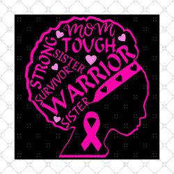 breast cancer warrior black women african american, breast cancer, breast cancer svg, breast cancer ribbon, breast cance