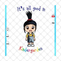 its all good in, cartoon girl rigged character, back to school svg, kindergarten gifts svg, kindergarten svg, pre k svg,