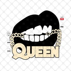 lips queen, birthday svg, birthday shirt svg, queen svg, queen shirts, queen gifts, birthday queen vector, beautiful wom