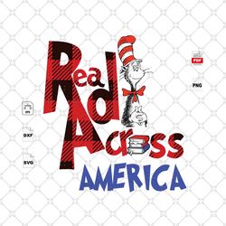 reading across america dr.seuss, trending svg, reading day svg, reading day gift, dr.seuss svg, dr.seuss gift, dr.seuss