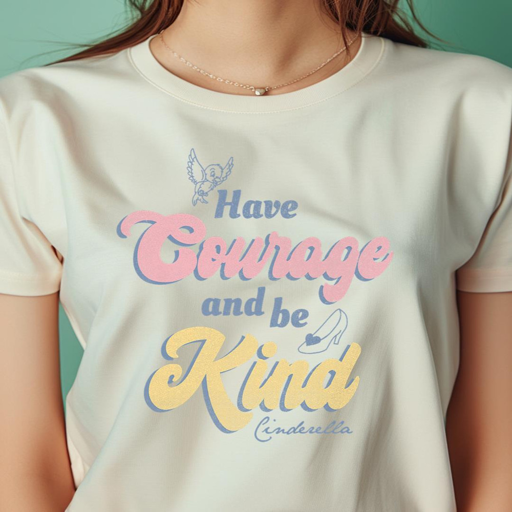 Disney Cinderella Have Courage And Be Kind Quote PNG, Cinderella PNG, Cinderella Castle Digital Png Files.jpg
