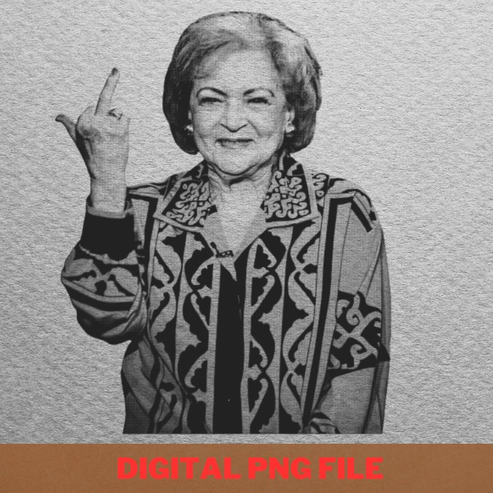 Betty White Groundbreaking PNG, Betty White PNG, Golden Girls Digital Png Files.jpg