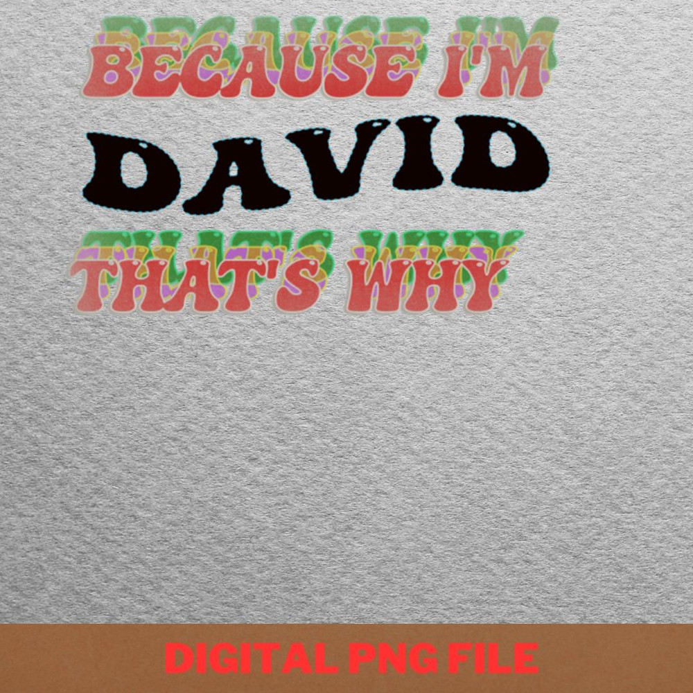 Because I Am David - Bowie Space Oddity PNG, David Bowie PNG, Pop Art Digital Png Files.jpg