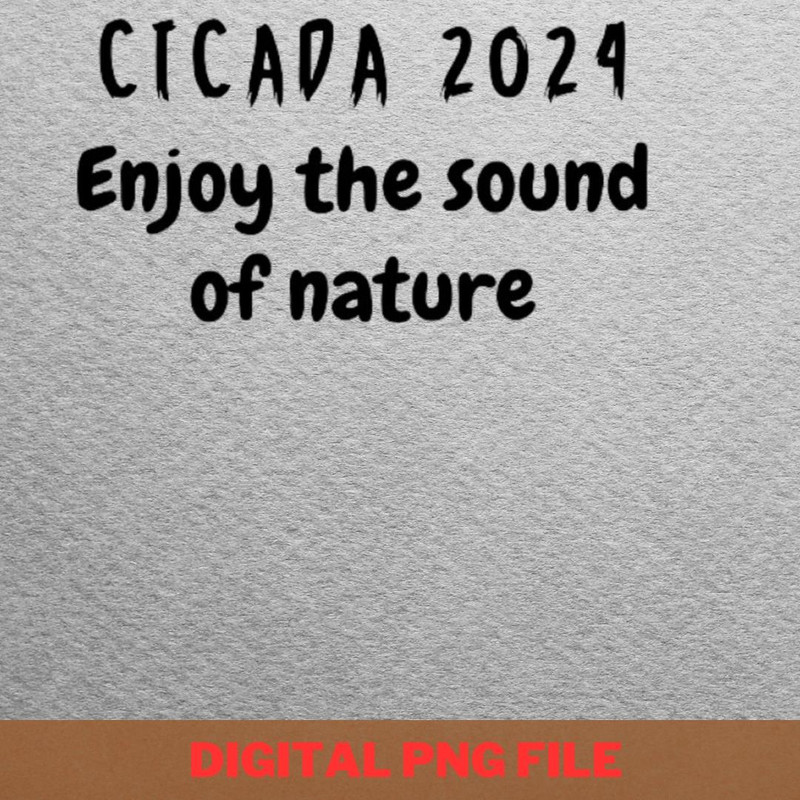 Cicada 2024 Episode PNG, Cicada 2024 PNG, Bug Lover Digital Png Files.jpg