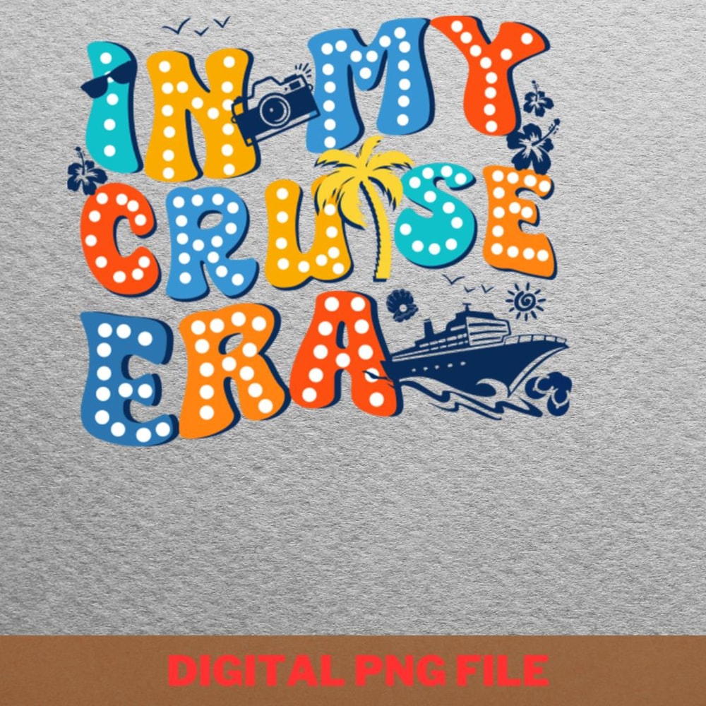 Cruising Ship Vacation Party Sea Lover PNG, Cruise Ship PNG, Cruise Vacation Digital Png Files.jpg