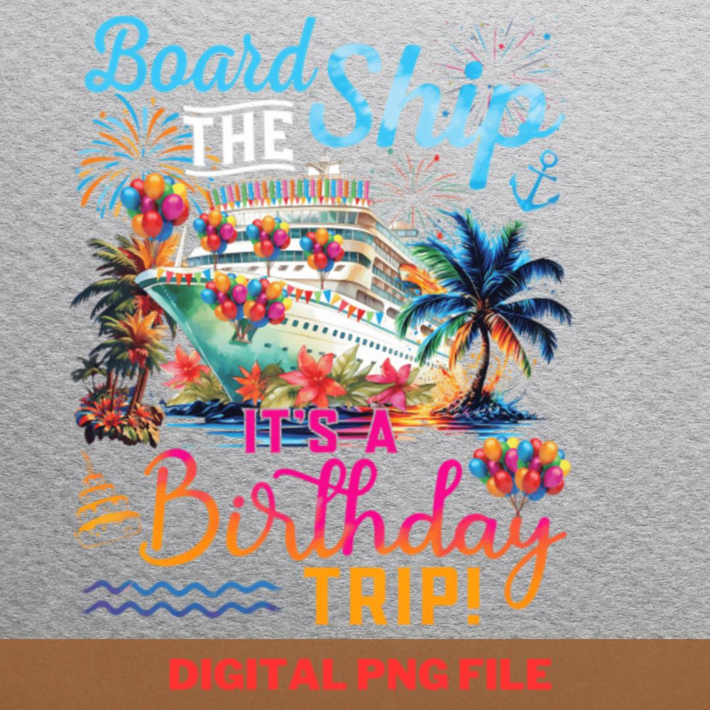 Cruising Ship Vacation Party Tropical Escape PNG, Cruise Ship PNG, Cruise Vacation Digital Png Files.jpg