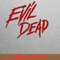 Ash Vs Evil Dead Robust PNG, Evil Dead PNG, Halloween Digital Png Files.jpg