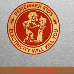 electricity will kill you invariably png, electricity will kill you png, kilowatt digital png files