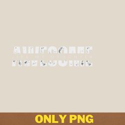 awesome like my daughter shines png, awesome like my daughte png, mothers day digital png files