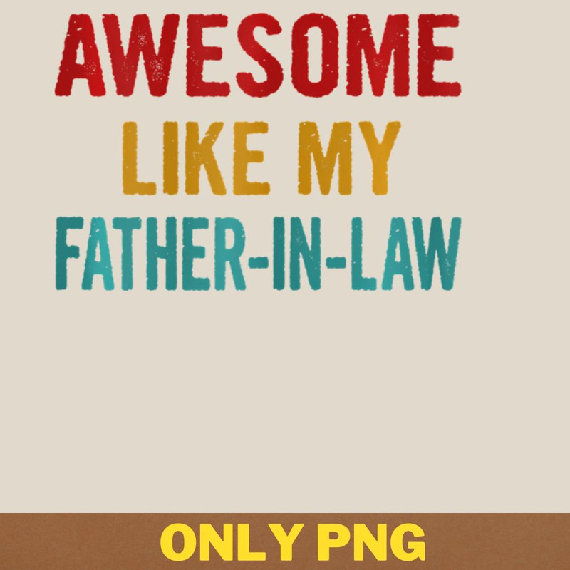 Awesome Like My Daughter Heals Wounds PNG, Awesome Like My Daughte PNG, Mothers Day Digital Png Files.jpg