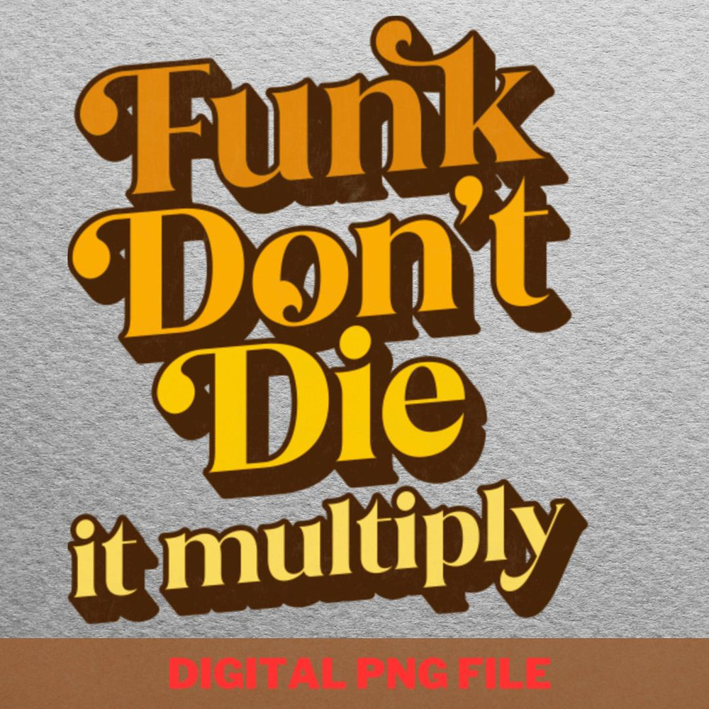 Funkadelic Classic Funk PNG, Funkadelic PNG, Parliament Funkadelic Digital Png Files.jpg