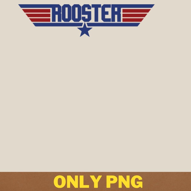 Action Adventure Rooster Top Gun Logo PNG, Adventure Movies PNG, 80s Movies Digital Png Files.jpg