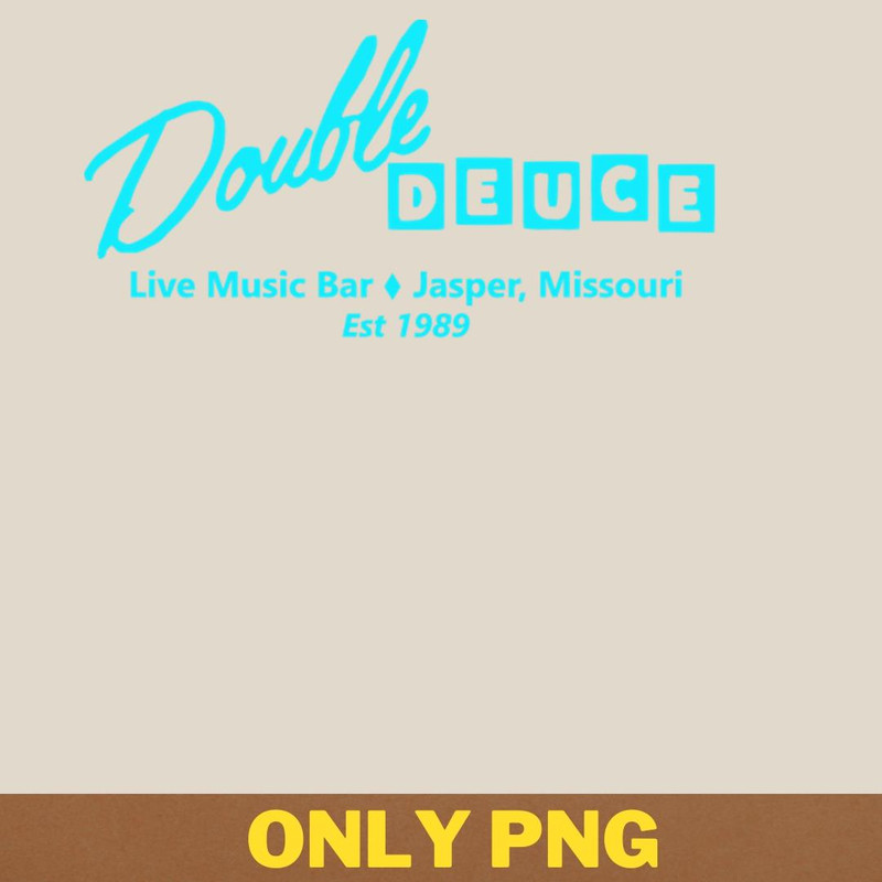 Action Adventure Roadhouse Double Deuce PNG, Adventure Movies PNG, 80s Movies Digital Png Files.jpg