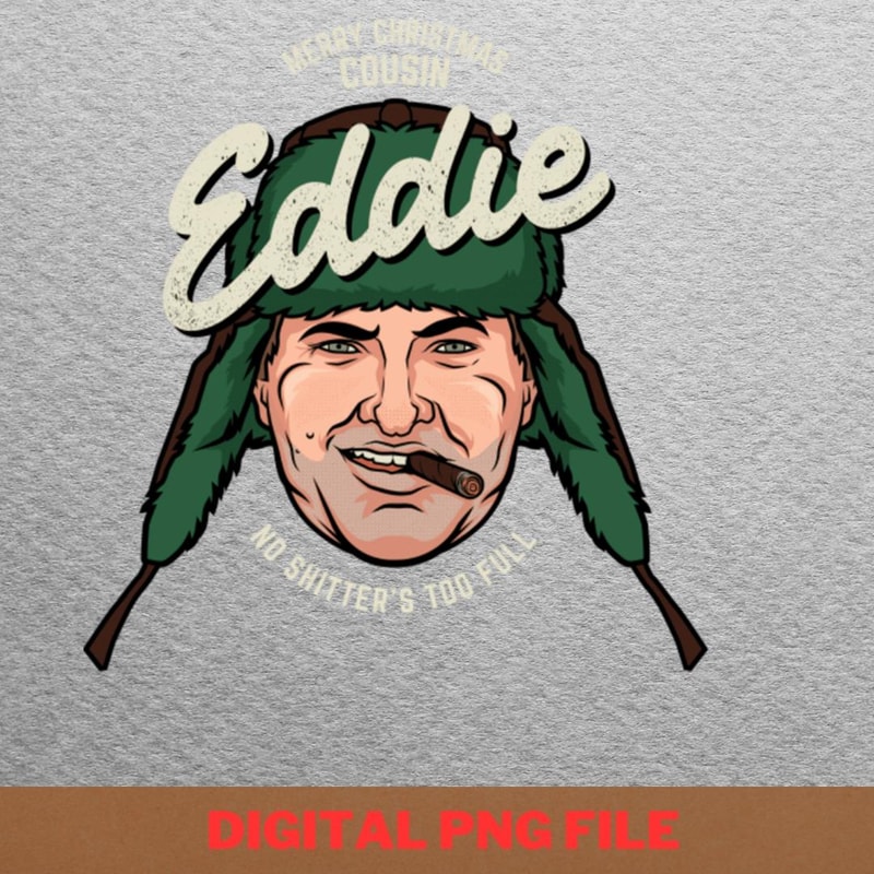 Cousin Eddie Nonsense PNG, Cousin Eddie PNG, Merry Christmas Digital Png Files.jpg