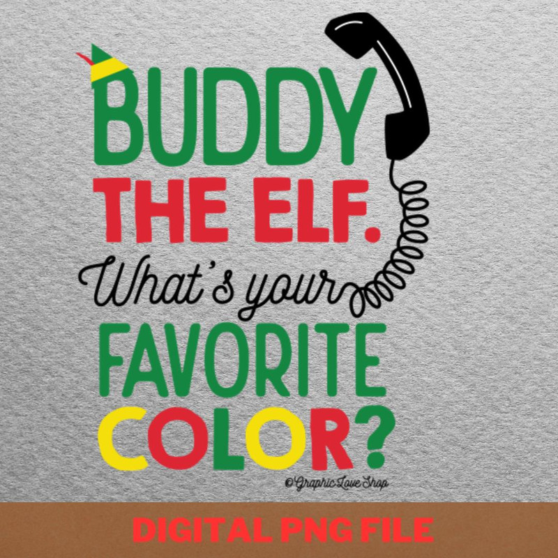 Buddy The Elf Christmas Peppermint Smells PNG, Elf Christmas PNG, Elf Movie Digital Png Files.jpg