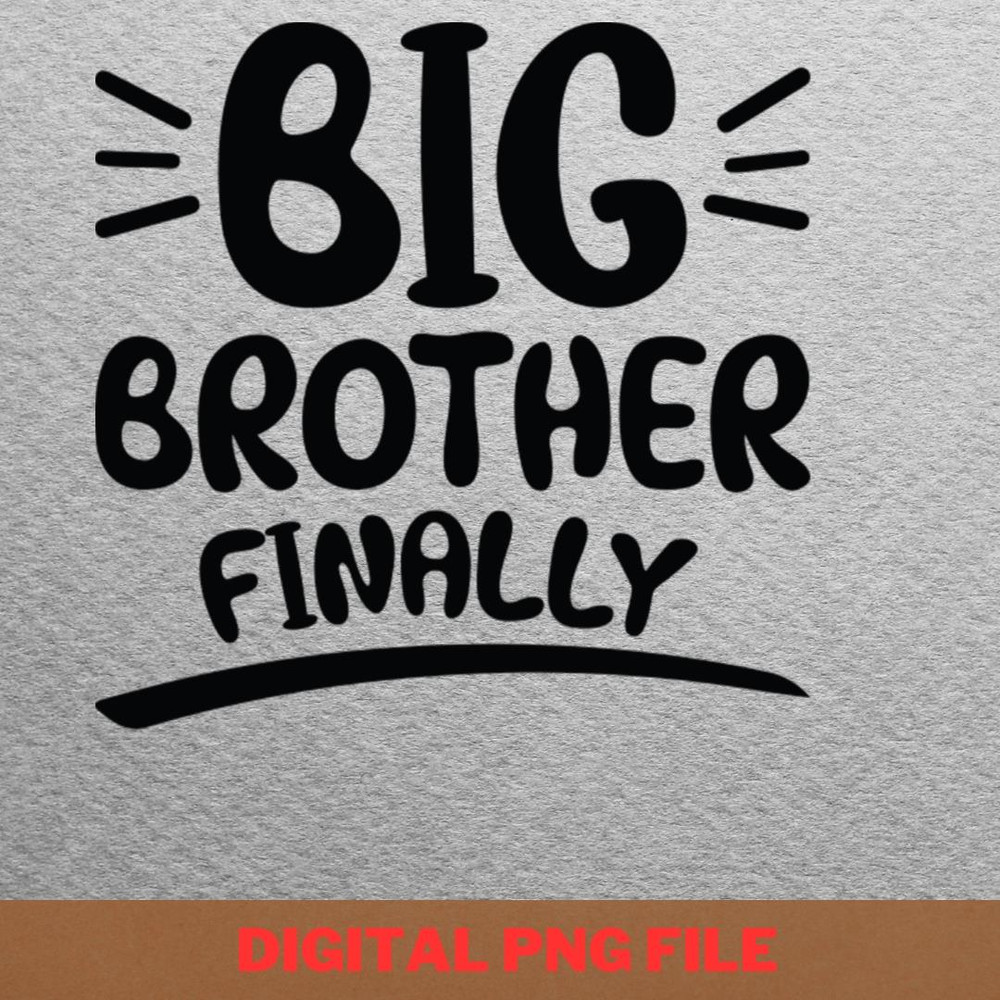 Big Brother Vacations PNG, Big Brother PNG, Funny Family Digital Png Files.jpg