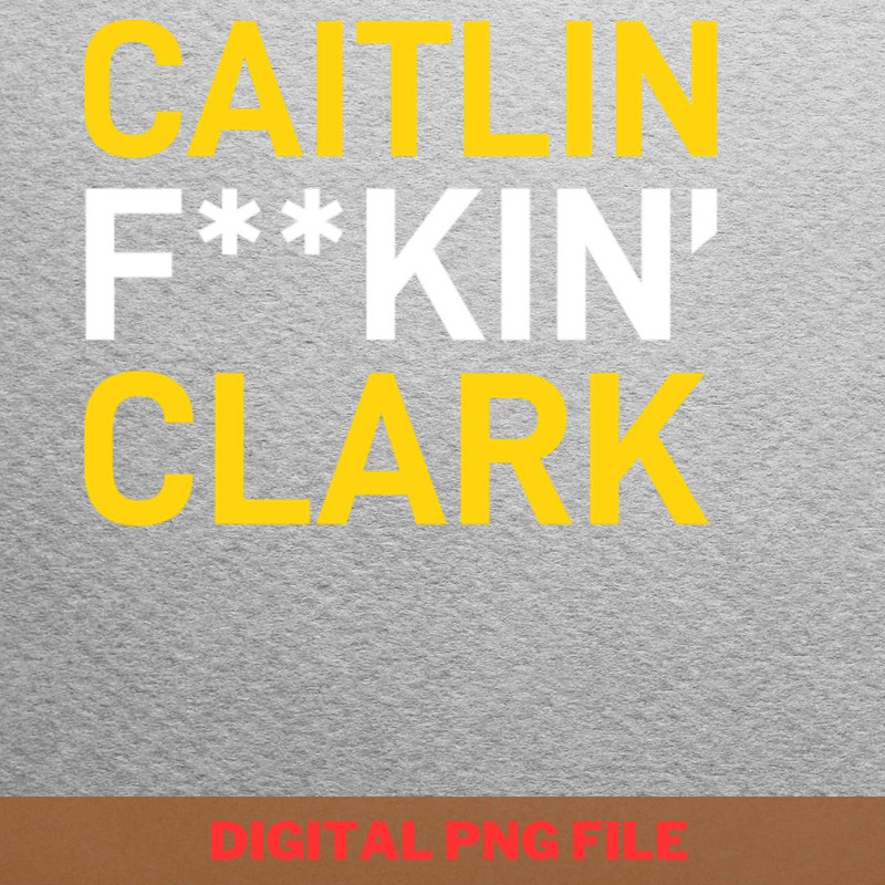 Caitlin Clark Gamechanger PNG, Caitlin Clark PNG, Womens Basketball Digital Png Files.jpg