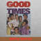 Good Times Energetic PNG, Good Times PNG, Sanford And Son Digital Png Files.jpg