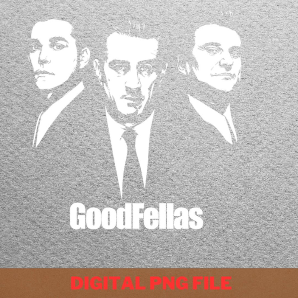 Goodfellas Fearless Leaders PNG, Goodfellas PNG, Gangster Mafia Digital Png Files.jpg