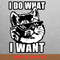 I Do What I Want Brilliantly PNG, Stubborn Daughter PNG, Stubborn Son Digital Png Files.jpg