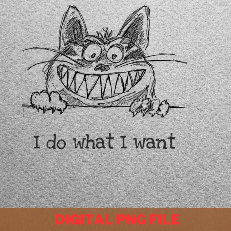 I Do What I Want Quirkily PNG, Stubborn Daughter PNG, Stubborn Son Digital Png Files.jpg