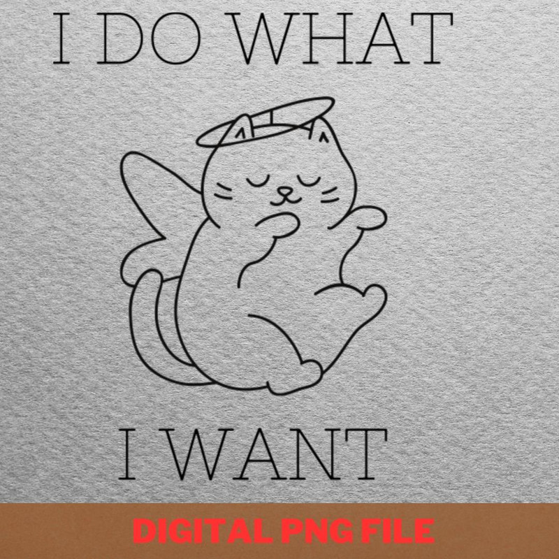 I Do What I Want Wisely PNG, Stubborn Daughter PNG, Stubborn Son Digital Png Files.jpg