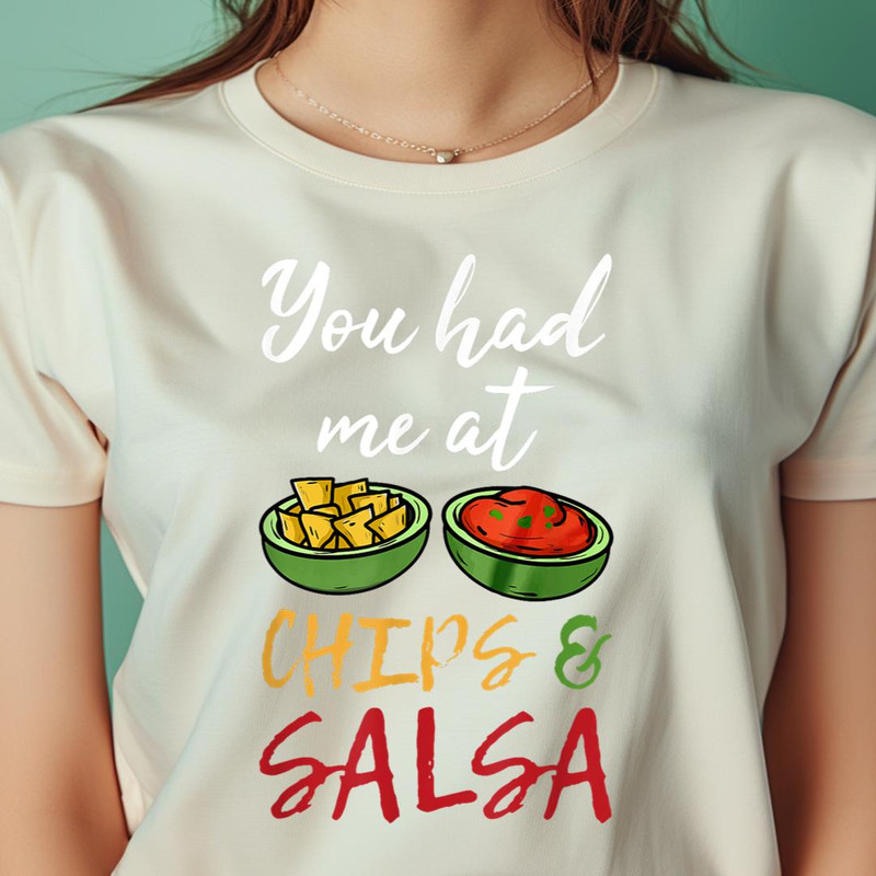 Funny You Had Me At Chips And Salsa Shirt. Food Guac Mex PNG, Chip And Dale PNG, Crypto St Patrick Digital Png Files.jpg