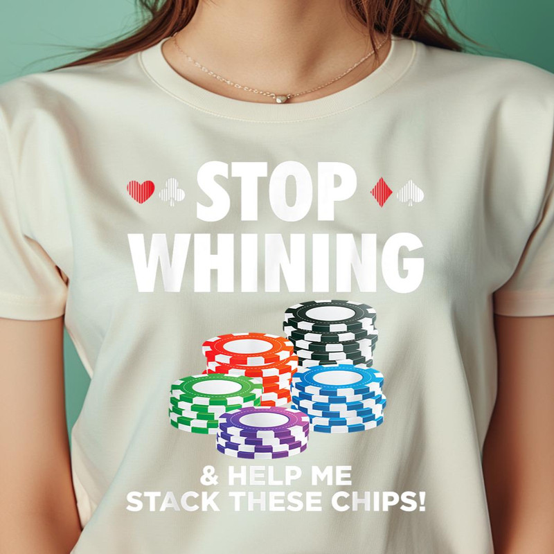 Stop Whining Help Me Stack These Chips Funny Poker Casino PNG, Chip And Dale PNG, Crypto St Patrick Digital Png Files.jpg