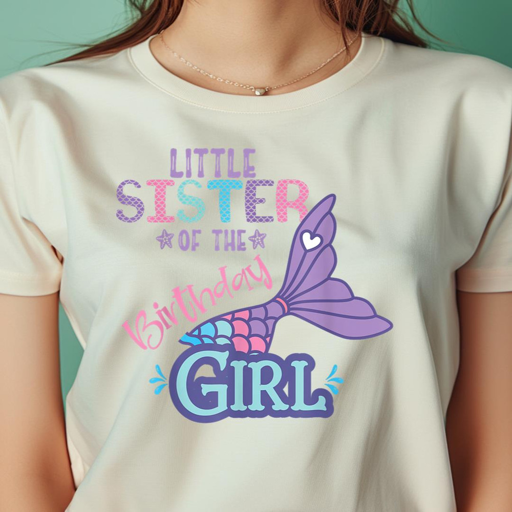 Little Sister Of The Birthday Girl Mermaid Matching Family PNG, The Little Mermaid PNG, under the sea Digital Png Files.jpg