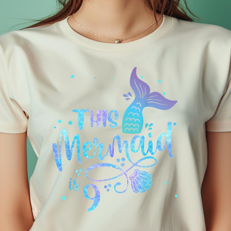 This Mermaid Is 9 Years Old 9Th Birthday Little Mermaids PNG, The Little Mermaid PNG, under the sea Digital Png Files.jpg
