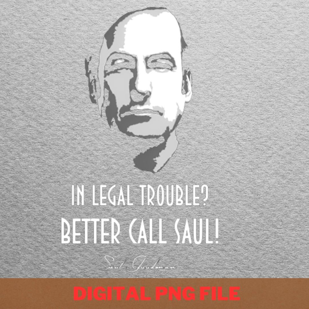 Better Call Saul Intriguing PNG, Better Call Saul PNG, Saul Goodman Digital Png Files.jpg