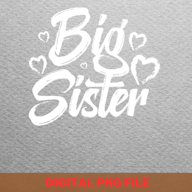 Big Sister Enjoys PNG, Big Sister PNG, New Baby Digital Png Files.jpg