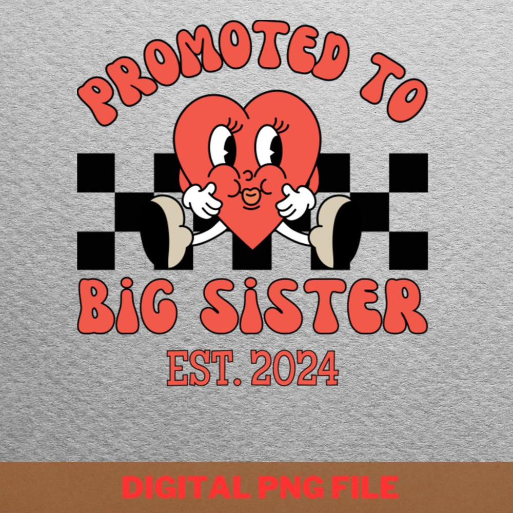 Big Sister Strives PNG, Big Sister PNG, New Baby Digital Png Files.jpg