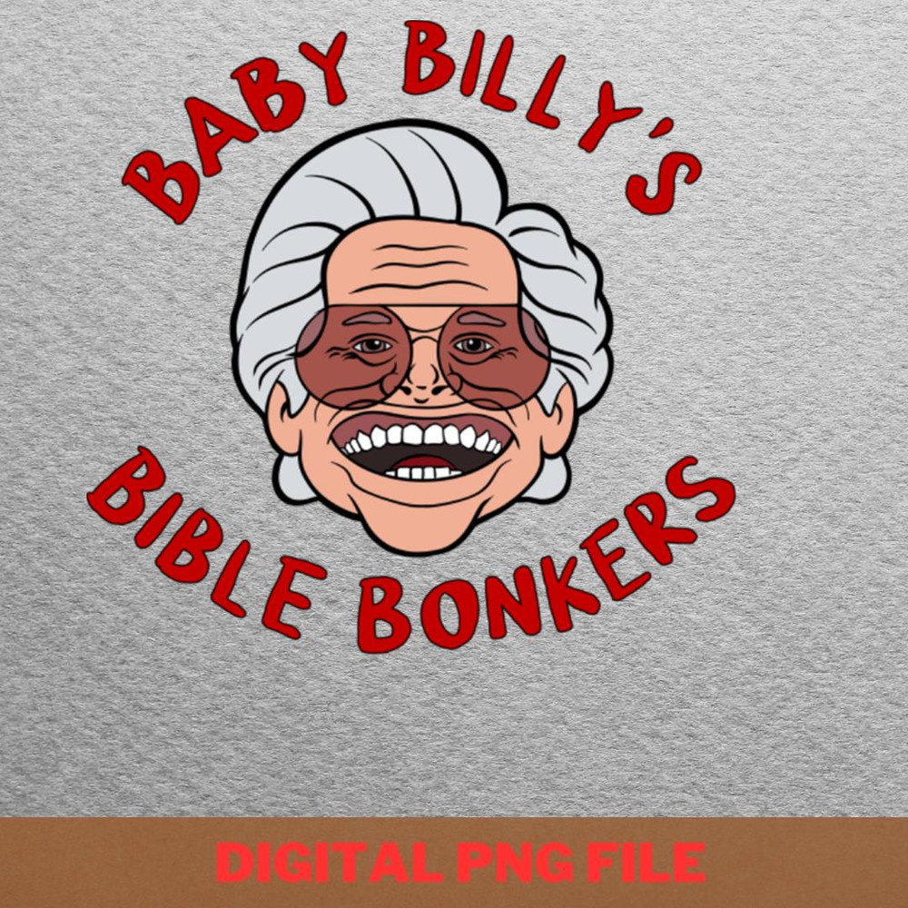 Baby Billy Brave PNG, Baby Billy PNG, Kenny Powers Digital Png Files.jpg